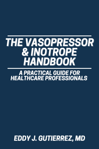 The Vasopressor & Inotrope Handbook front cover — navy blue with white title text by Eddy J. Gutierrez, MD