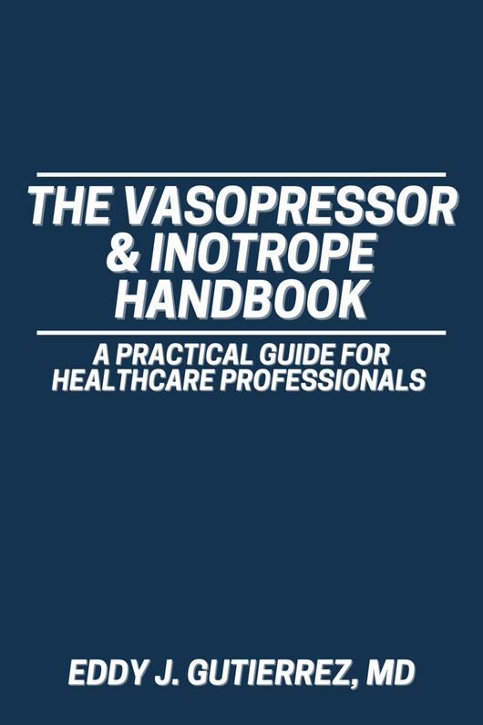 The Vasopressor & Inotrope Handbook front cover — navy blue with white title text by Eddy J. Gutierrez, MD